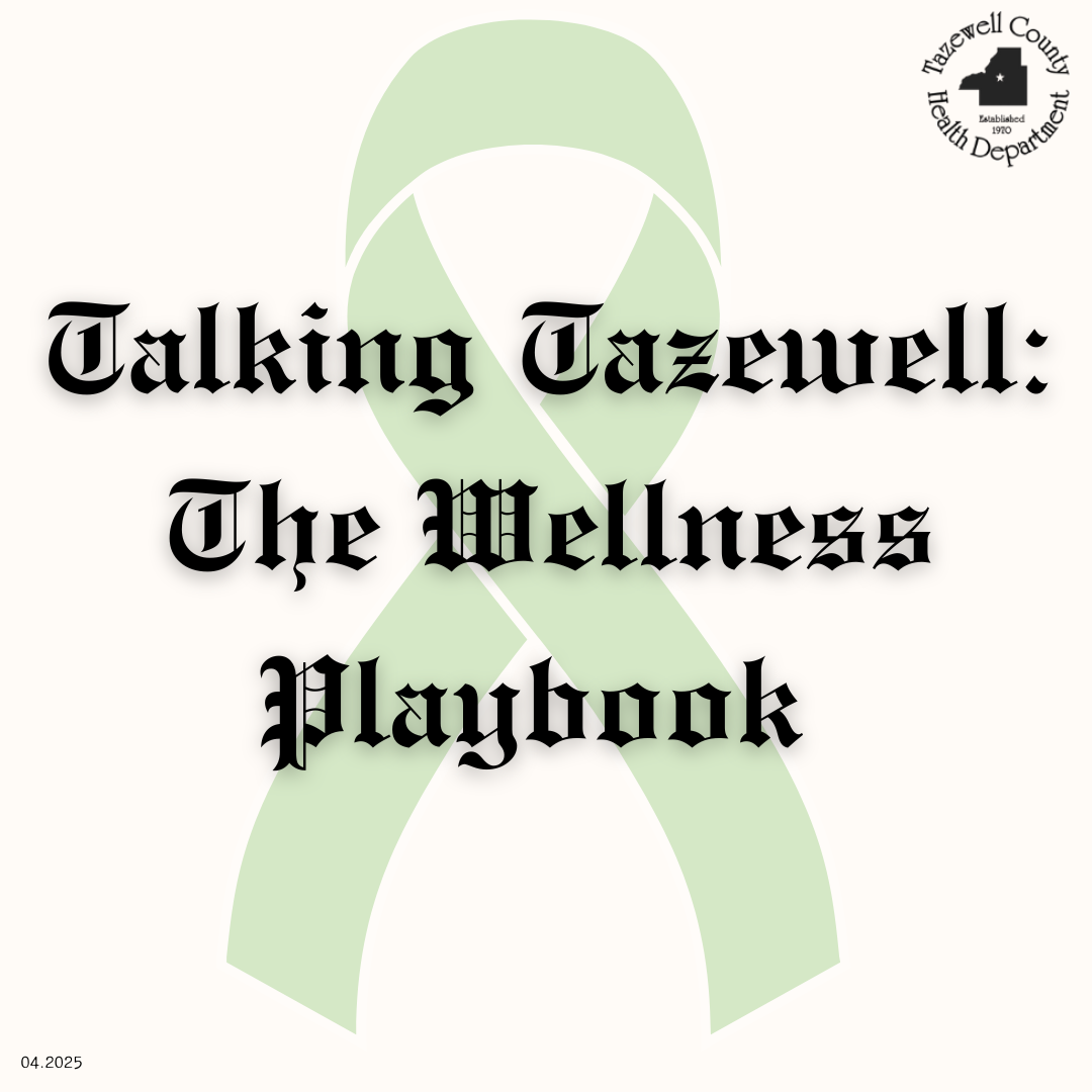 Talking Tazewell the Wellness Playbook is overlaid on top of a green awareness ribbon